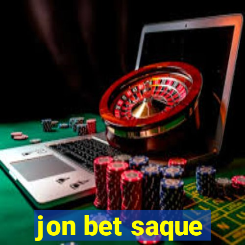 jon bet saque