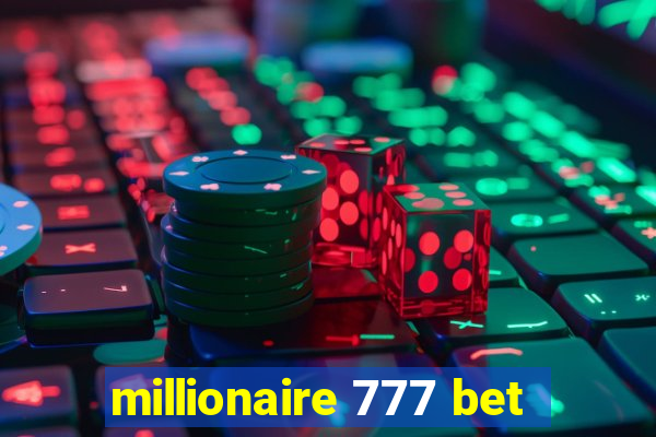 millionaire 777 bet