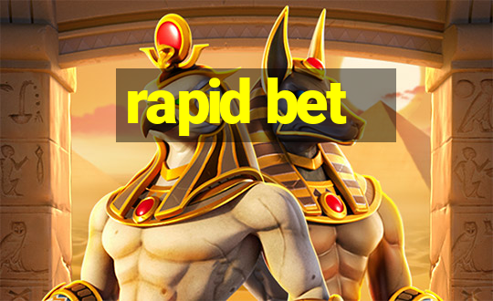 rapid bet