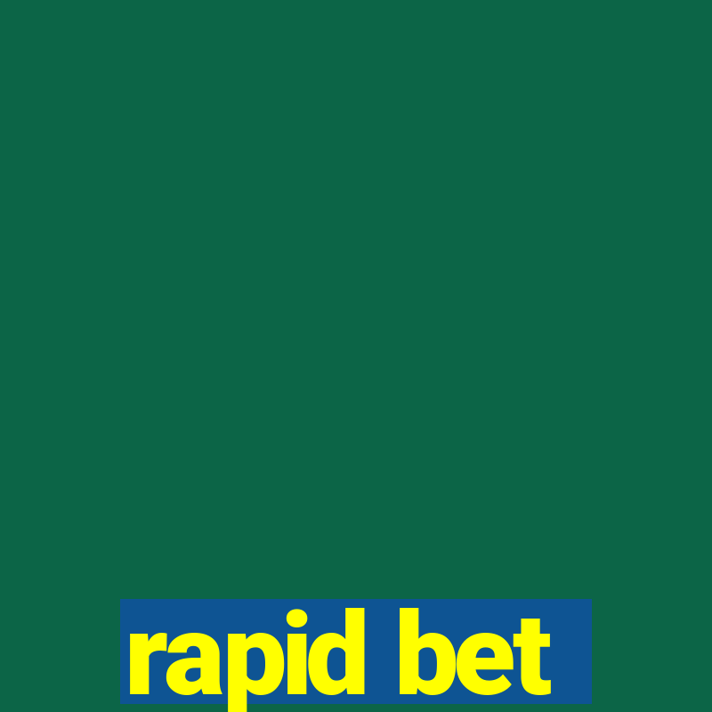 rapid bet