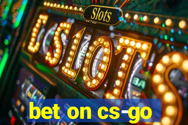 bet on cs-go