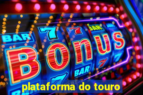 plataforma do touro