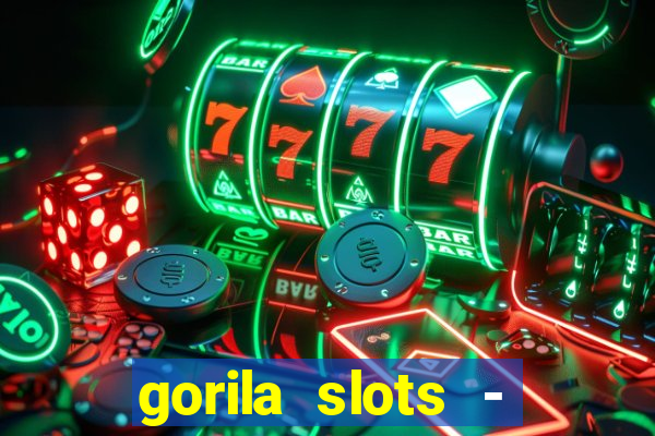 gorila slots - wild casino