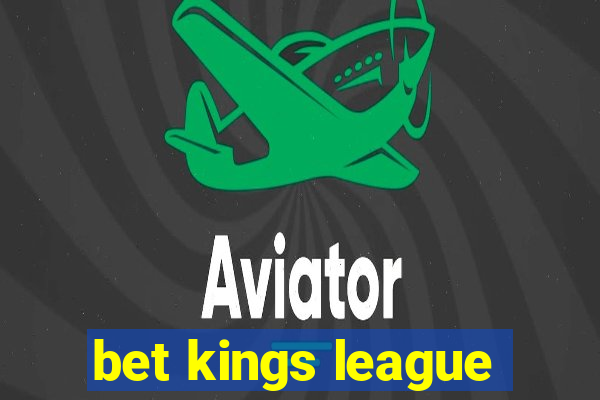 bet kings league