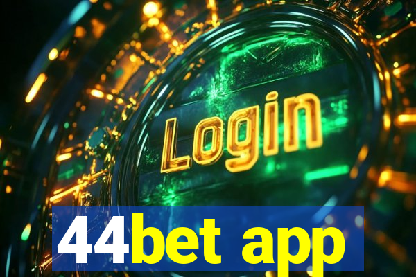 44bet app