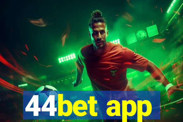 44bet app