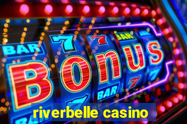 riverbelle casino