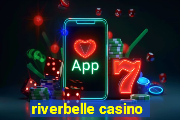 riverbelle casino