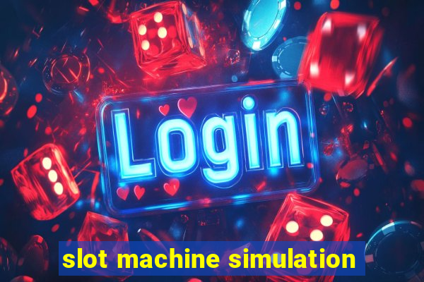 slot machine simulation