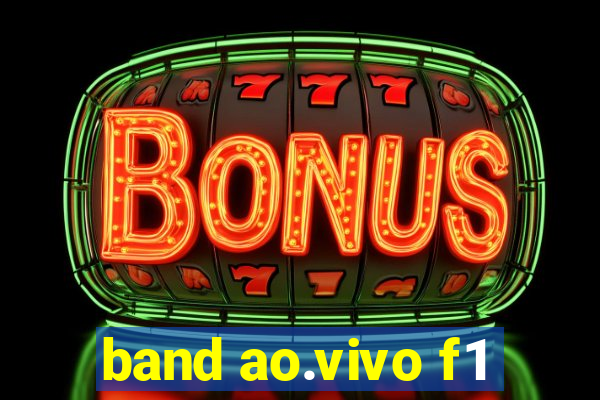 band ao.vivo f1