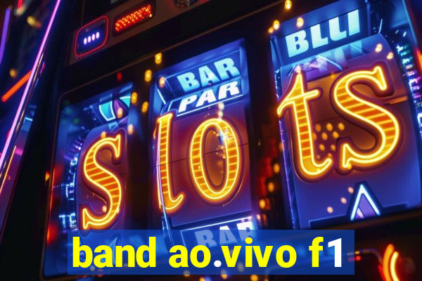 band ao.vivo f1