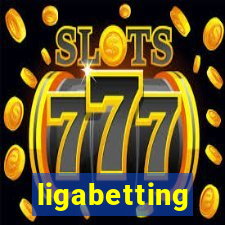 ligabetting