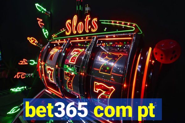 bet365 com pt