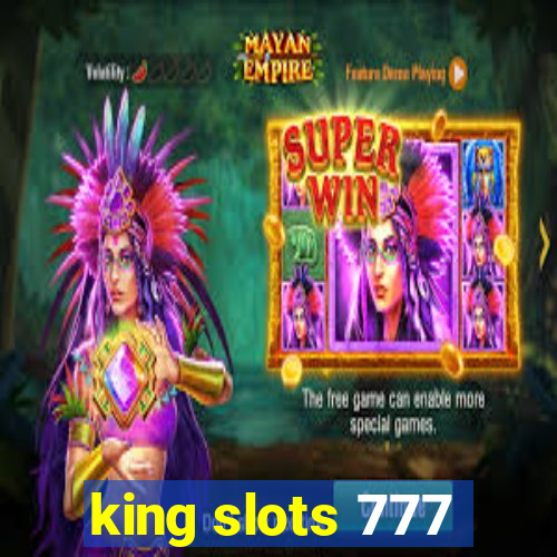 king slots 777