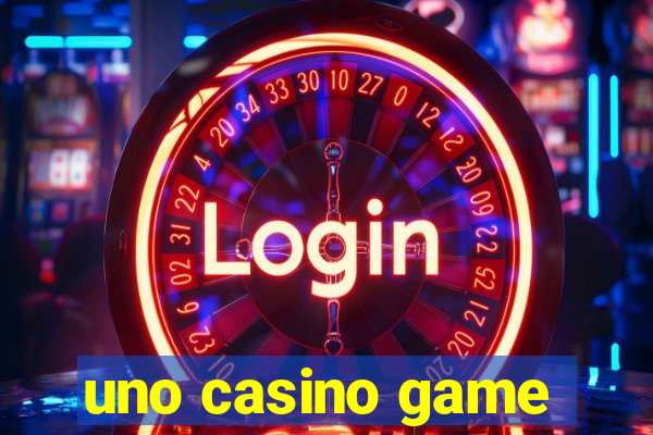 uno casino game