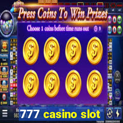 777 casino slot