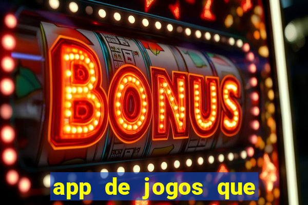 app de jogos que dao bonus no cadastro