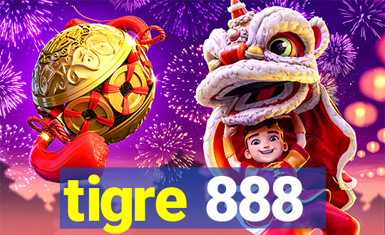 tigre 888