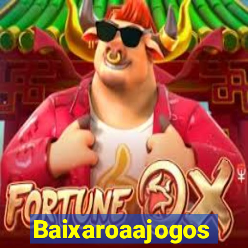 Baixaroaajogos