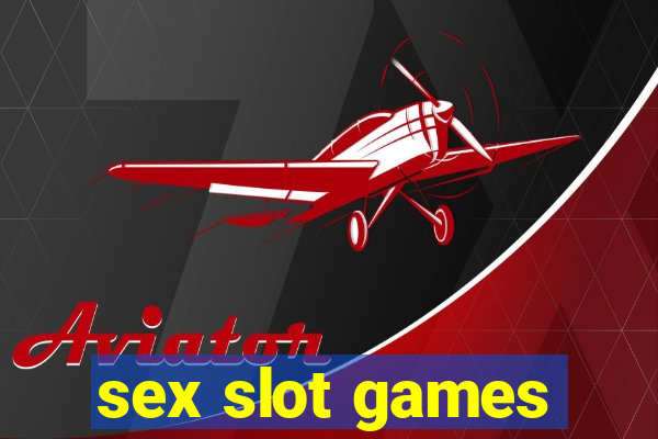 sex slot games