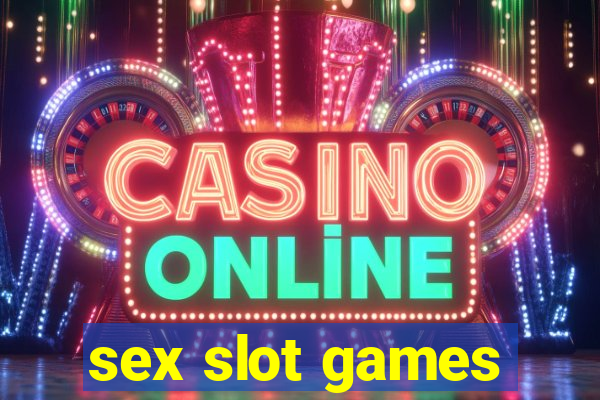 sex slot games