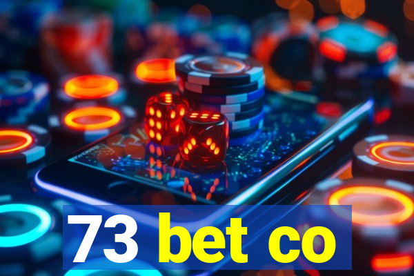 73 bet co