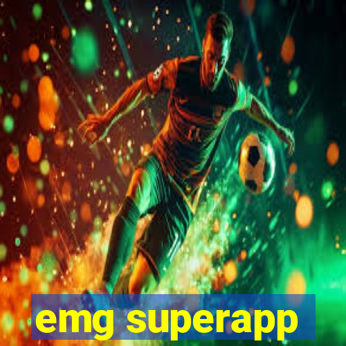 emg superapp