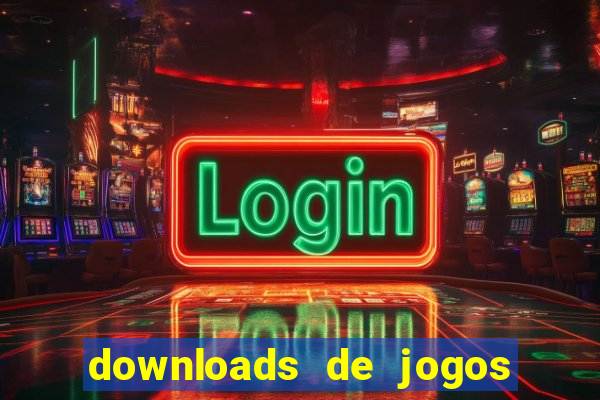 downloads de jogos para pc