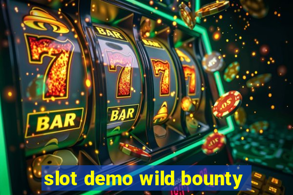 slot demo wild bounty