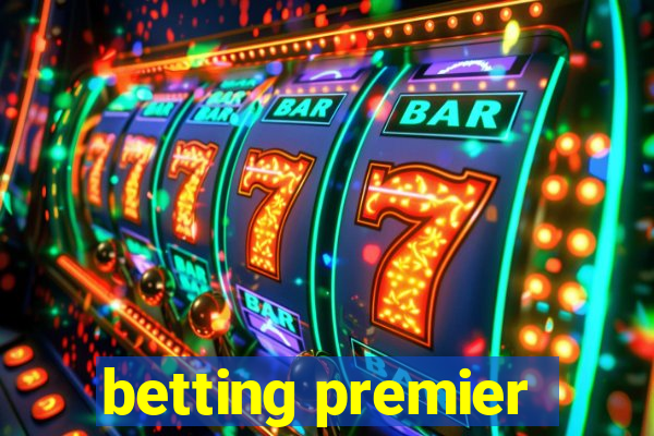 betting premier