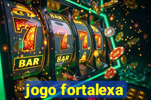 jogo fortalexa