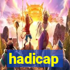 hadicap