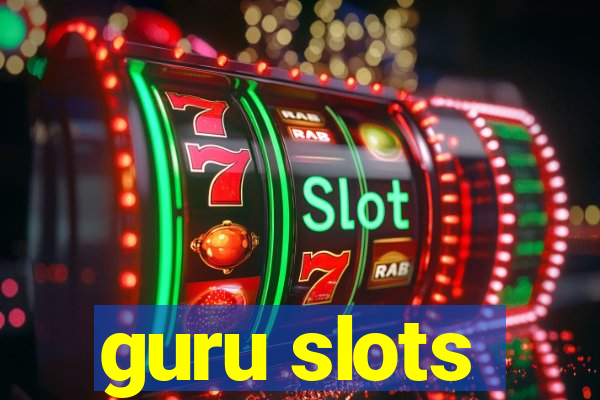 guru slots