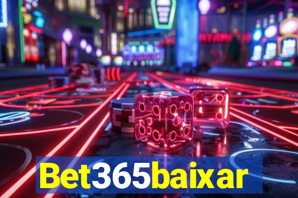 Bet365baixar