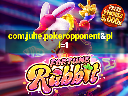 com.juhe.pokeropponent&pli=1