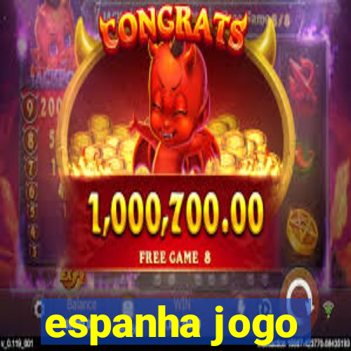 espanha jogo