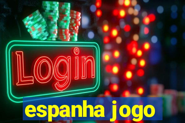 espanha jogo