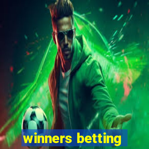 winners betting