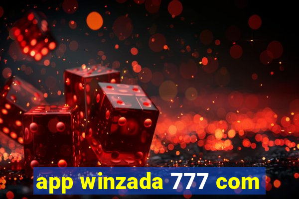 app winzada 777 com