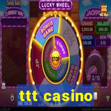 ttt casino