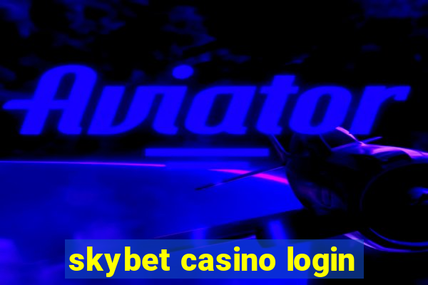 skybet casino login