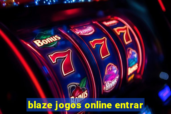 blaze jogos online entrar