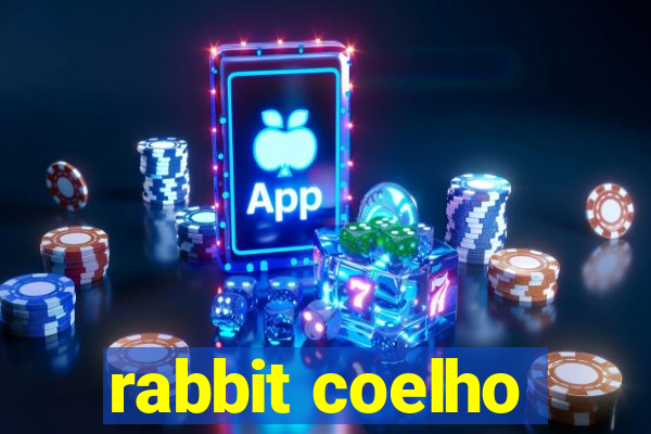 rabbit coelho