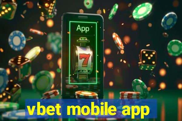 vbet mobile app