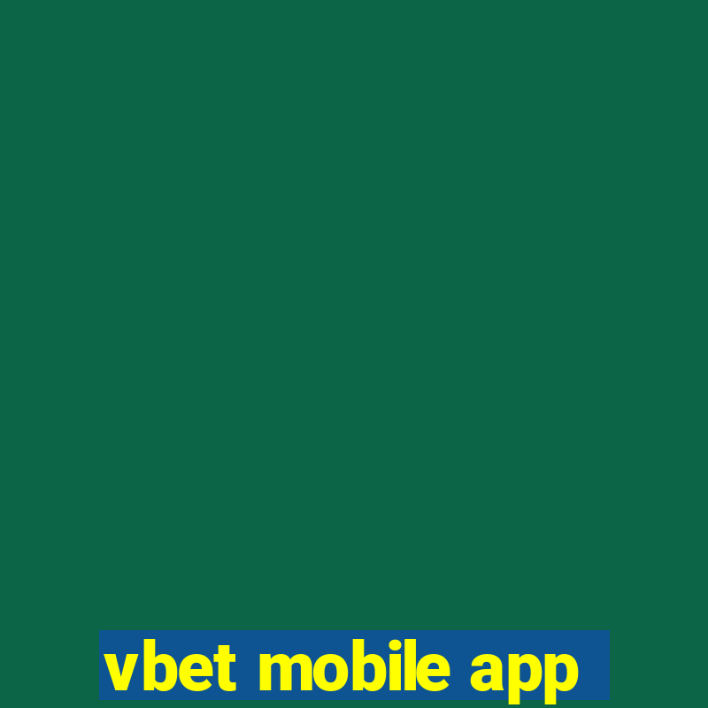 vbet mobile app