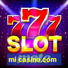 mi casino.com