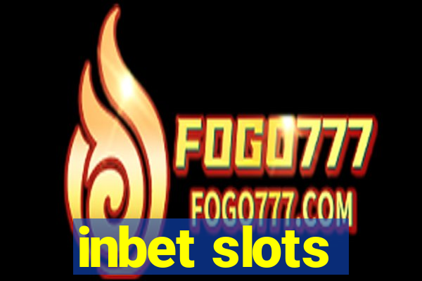 inbet slots