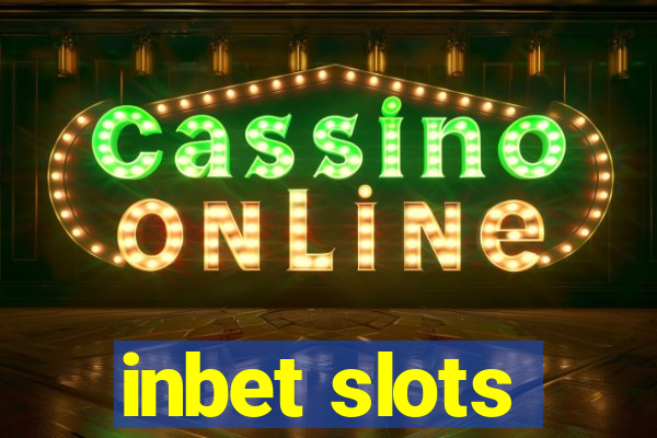 inbet slots