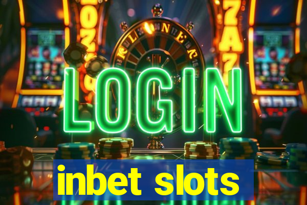 inbet slots