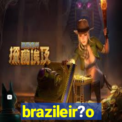 brazileir?o